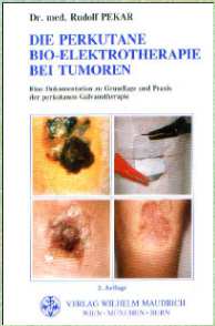19. Die Perkutane Bio Elektro Therapie bei Tumoren