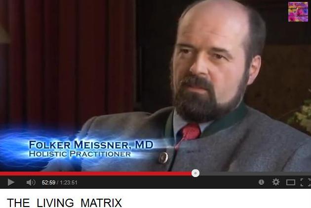 <b>Folker Meissner</b> The Living Matrix <b>...</b> - Dr.-med.-Folker-Meissner-The-Living-Matrix