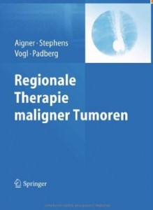 Regionale Therapie maligner Tumore Aigner